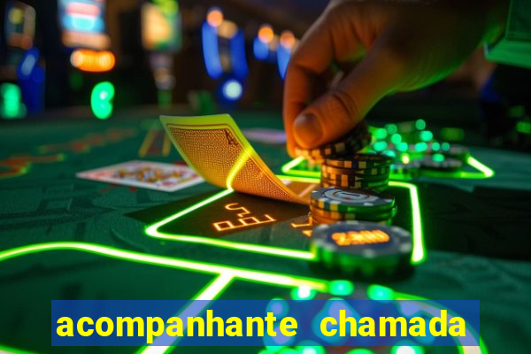 acompanhante chamada de vídeo